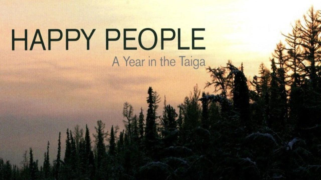 فيلم Happy People - A Year in the Taiga 2010 مترجم كامل HD