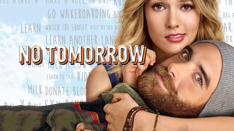 مسلسل No tomorrow الموسم الاول الحلقة 13 الثالثة عشر مترجمة والاخيرة