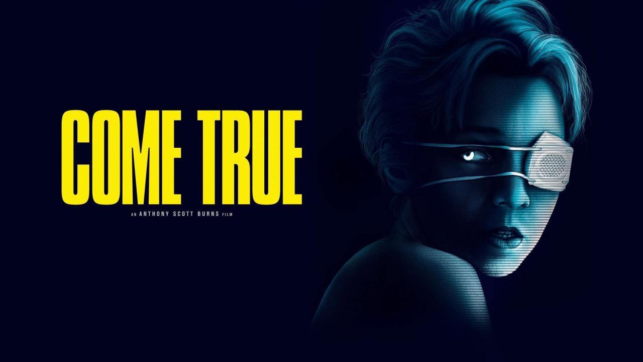 فيلم Come True 2020 مترجم كامل HD