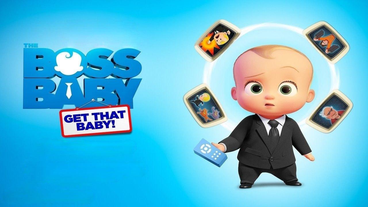 فيلم The Boss Baby: Get That Baby! 2020 مترجم كامل HD