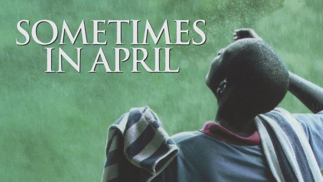 فيلم Sometimes in April 2005 مترجم كامل HD