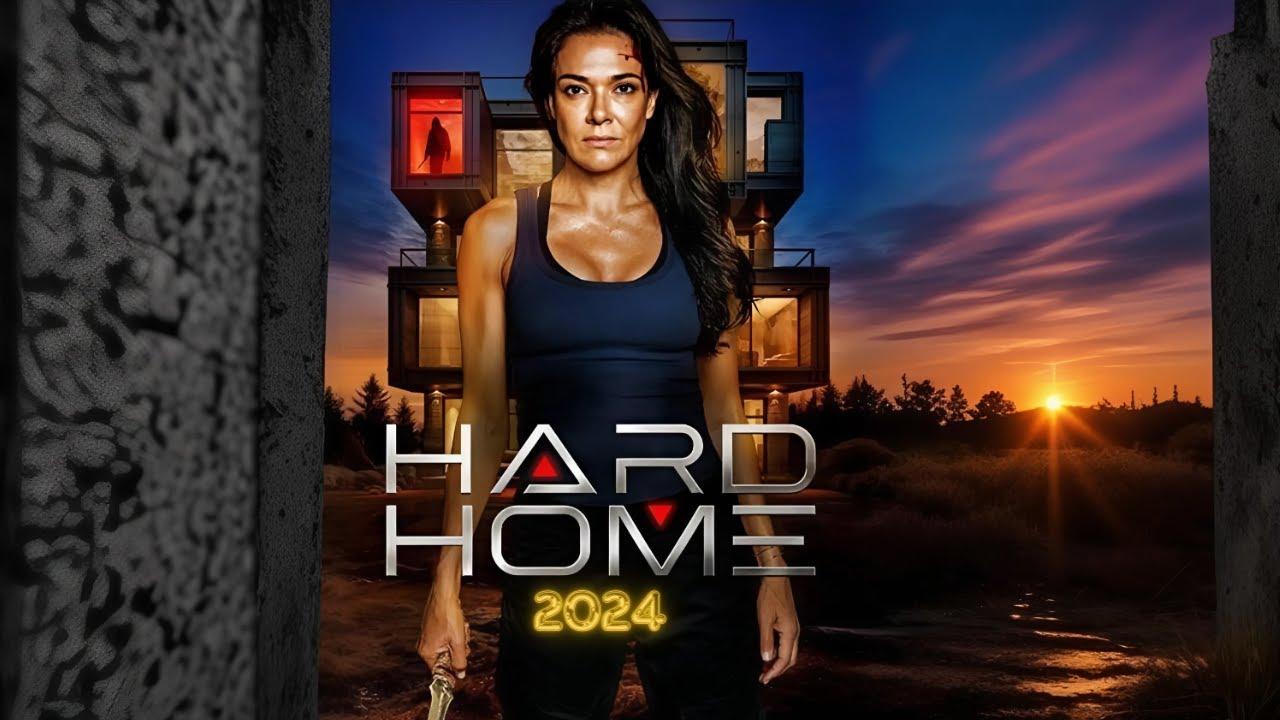 فيلم Hard Home 2024 مترجم كامل