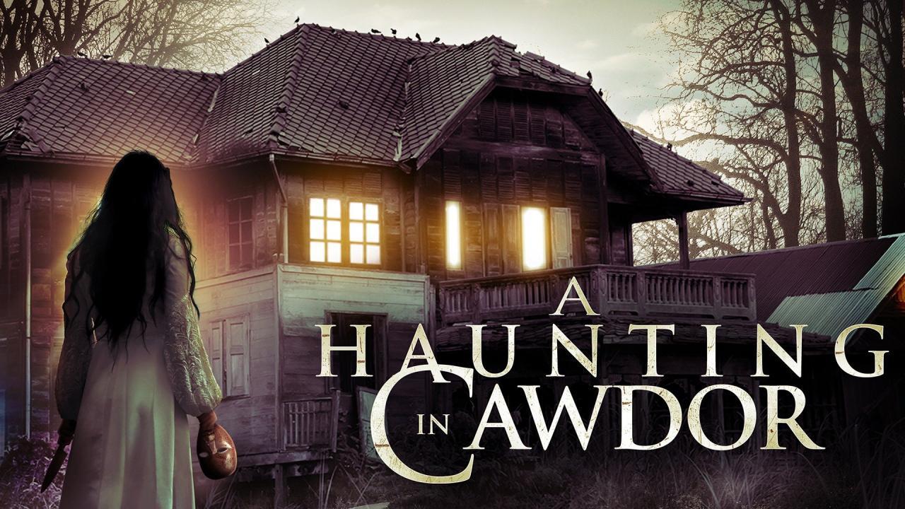 فيلم A Haunting In Cawdor 2015 مترجم كامل HD