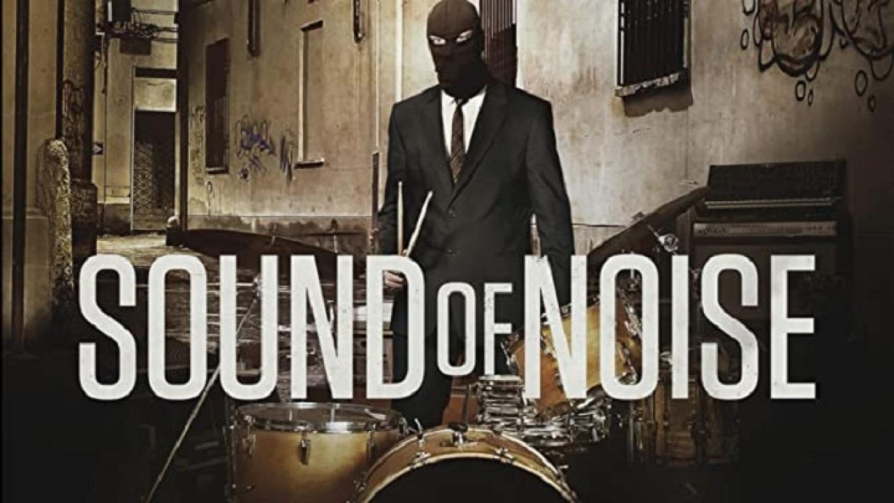 فيلم Sound of Noise 2010 مترجم كامل HD