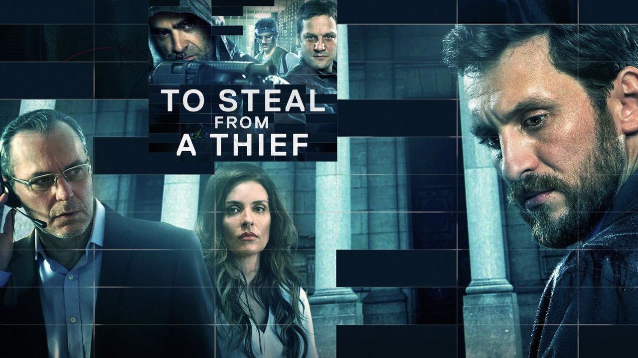 فيلم To Steal From A Thief 2016 مترجم كامل بجودة HD