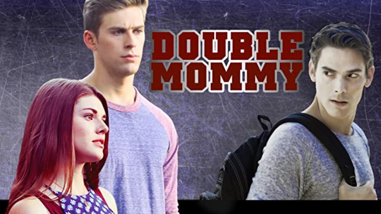 فيلم Double Mommy 2016 مترجم كامل HD