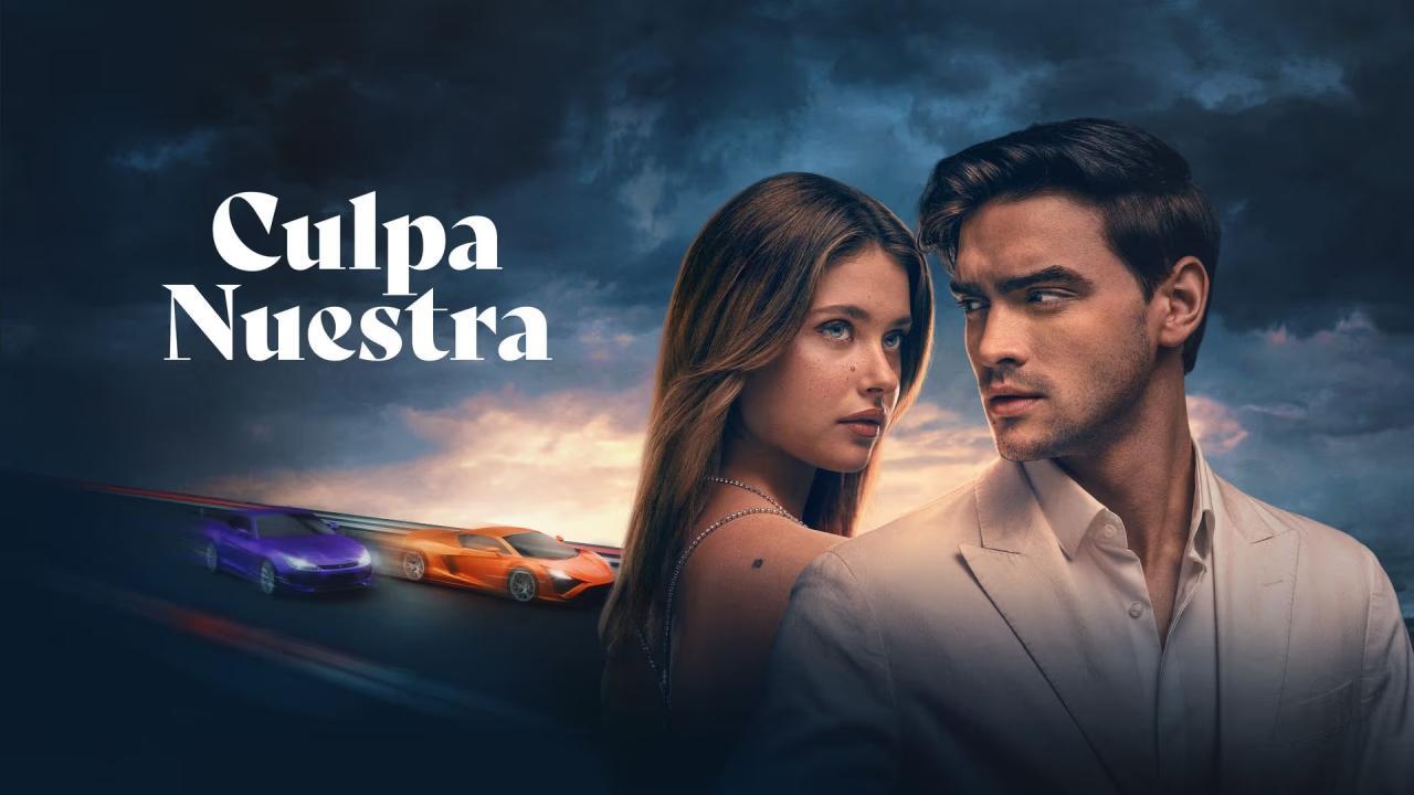فيلم Culpa Nuestra 2025 مترجم كامل HD