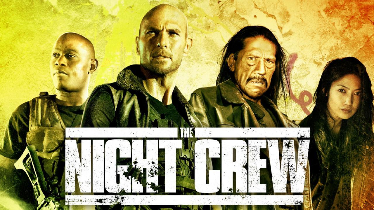 فيلم The Night Crew 2015 مترجم كامل بجودة HD