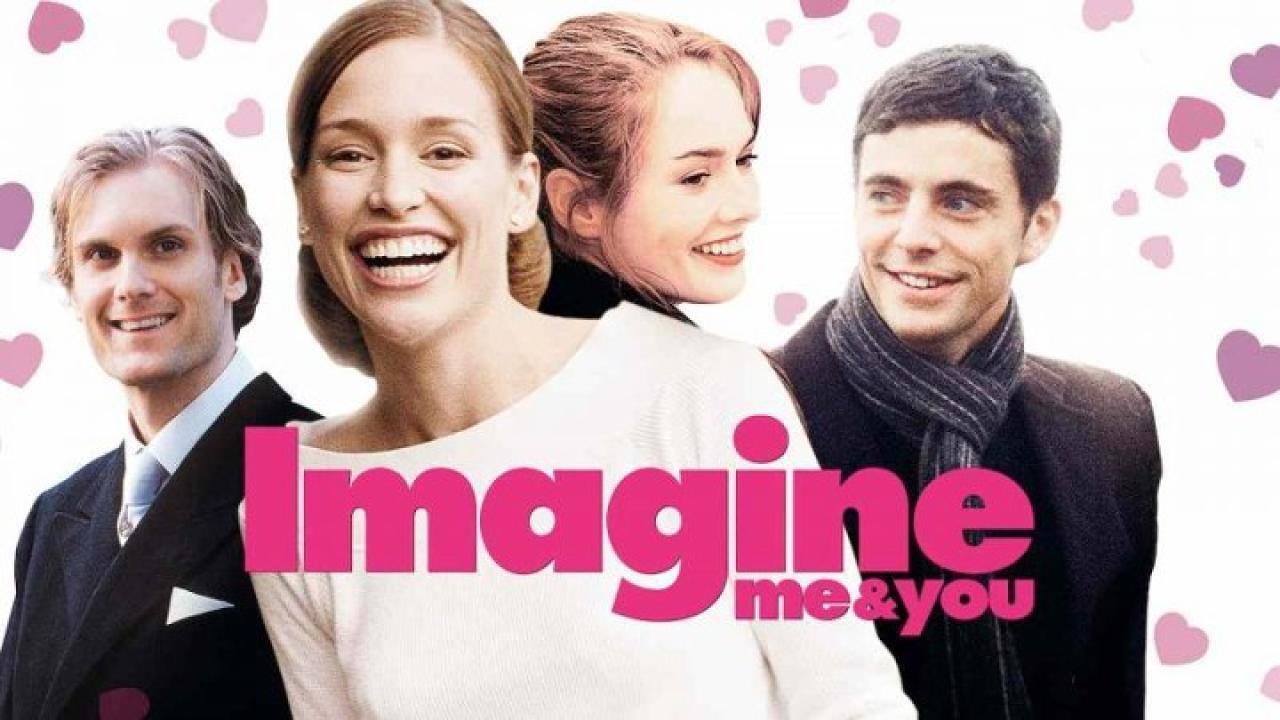 فيلم Imagine Me & You 2005 مترجم كامل HD