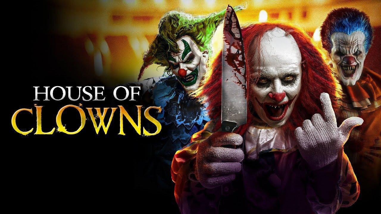 فيلم House of Clowns 2022 مترجم كامل HD