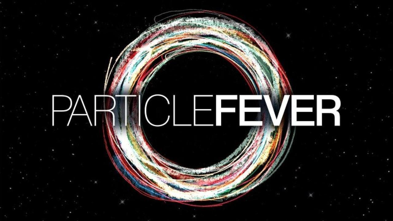 فيلم Particle Fever 2013 مترجم كامل HD