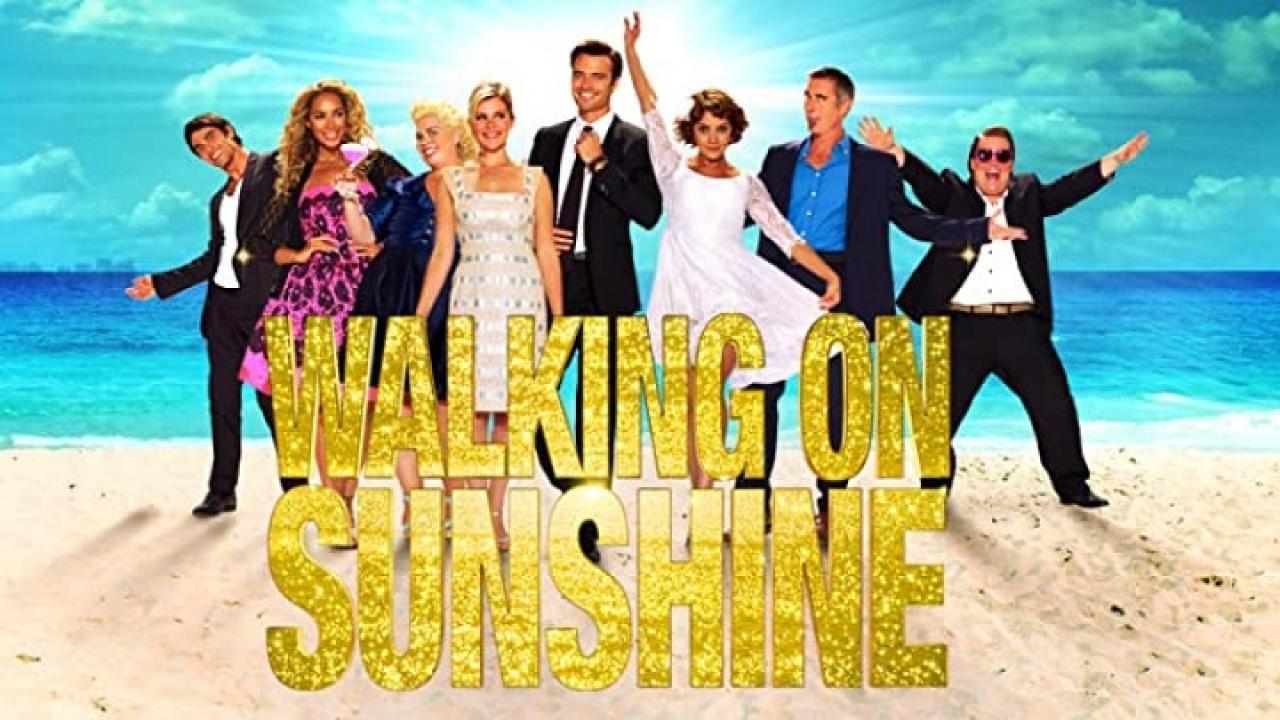 فيلم Walking on Sunshine 2014 مترجم كامل HD