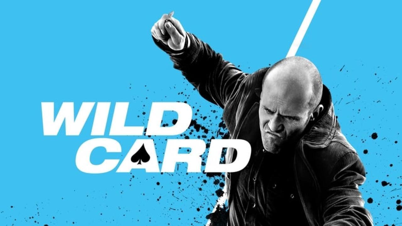 فيلم Wild Card 2015 مترجم كامل HD اون لاين