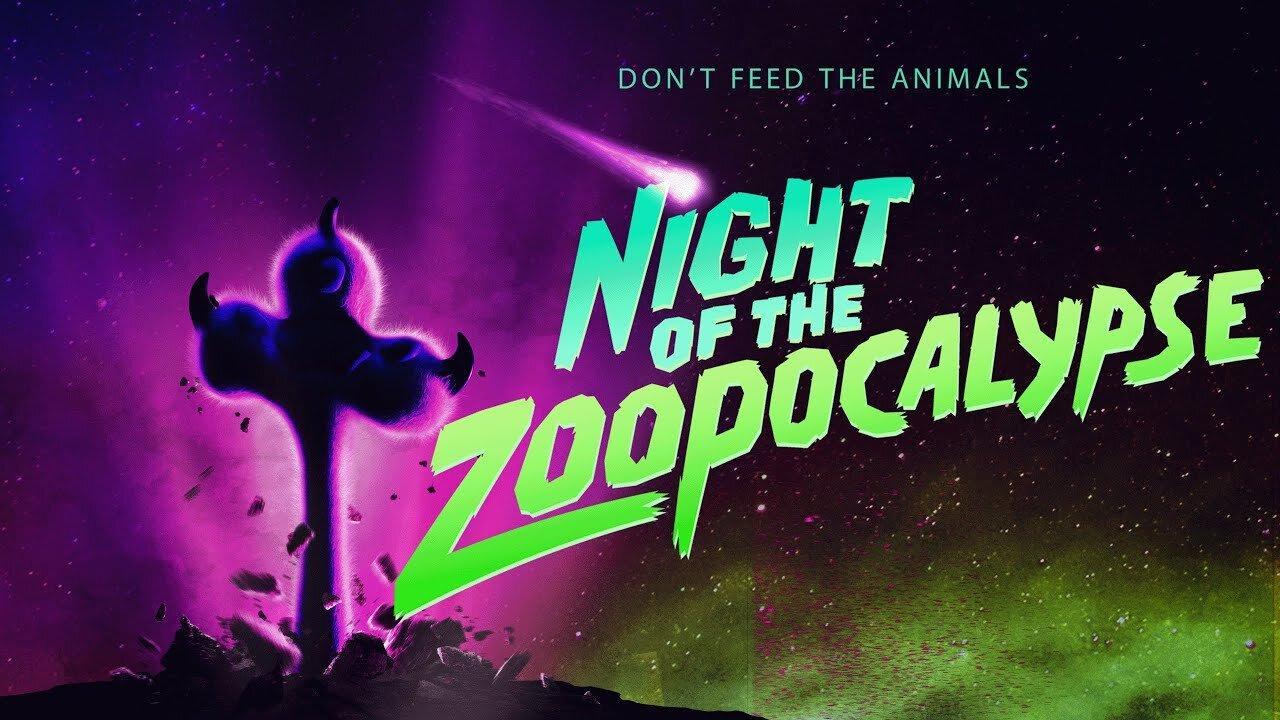 فيلم Night of the Zoopocalypse 2024 مترجم كامل بجودة HD
