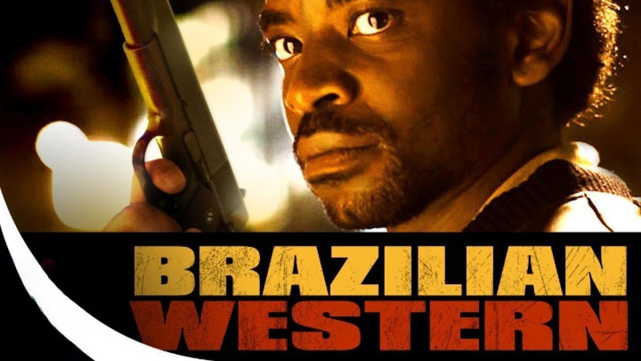 فيلم Brazilian Western 2013 مترجم كامل HD