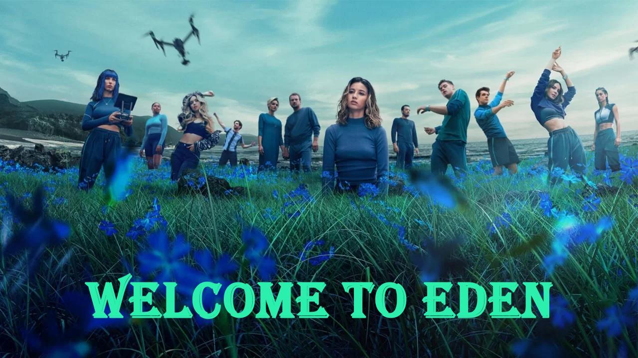 مسلسل Welcome to Eden الموسم الاول الحلقة 5 الخامسة مترجمة