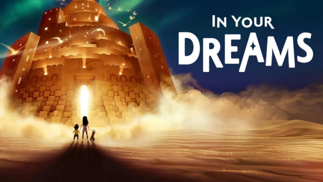 فيلم In Your Dreams 2025 مترجم كامل بجودة عالية HD