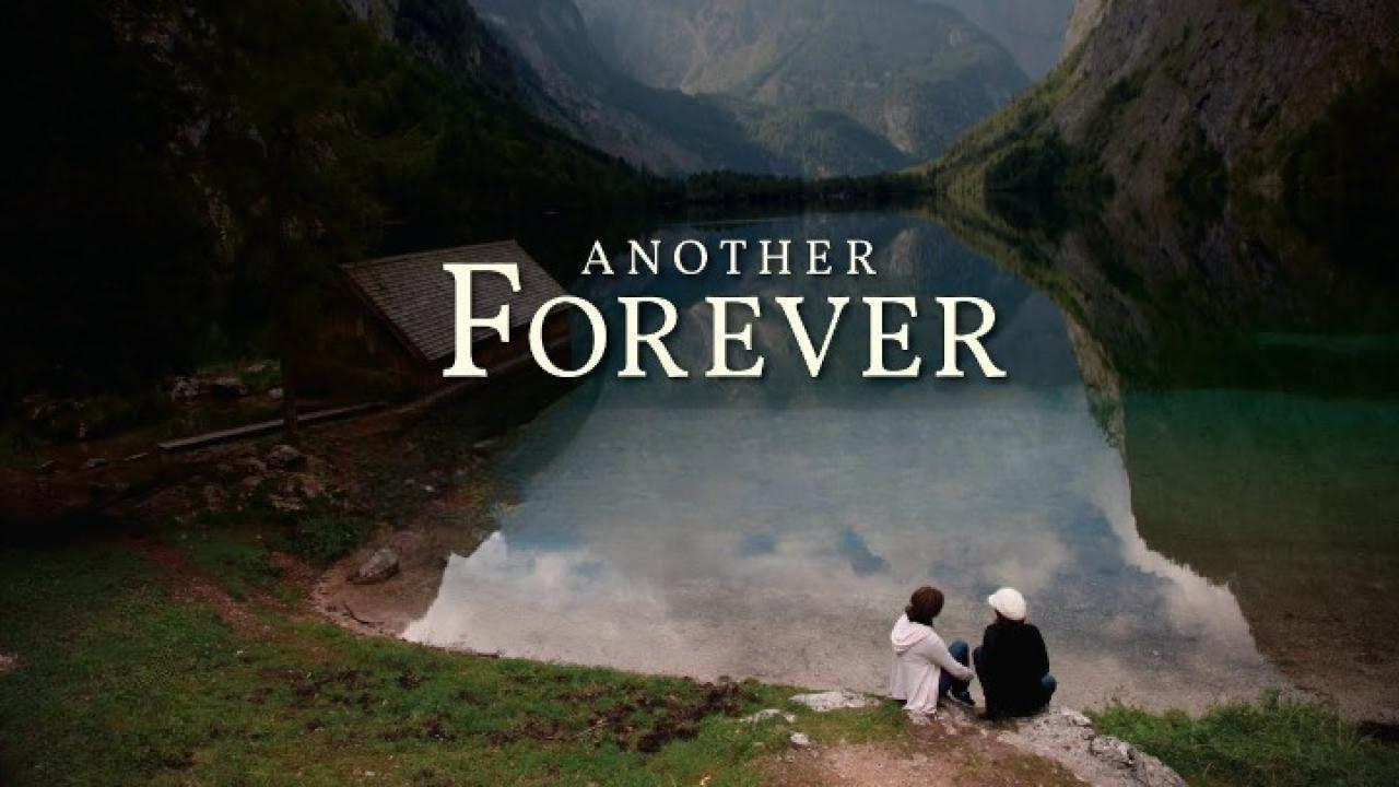 فيلم Another Forever 2016 مترجم كامل HD