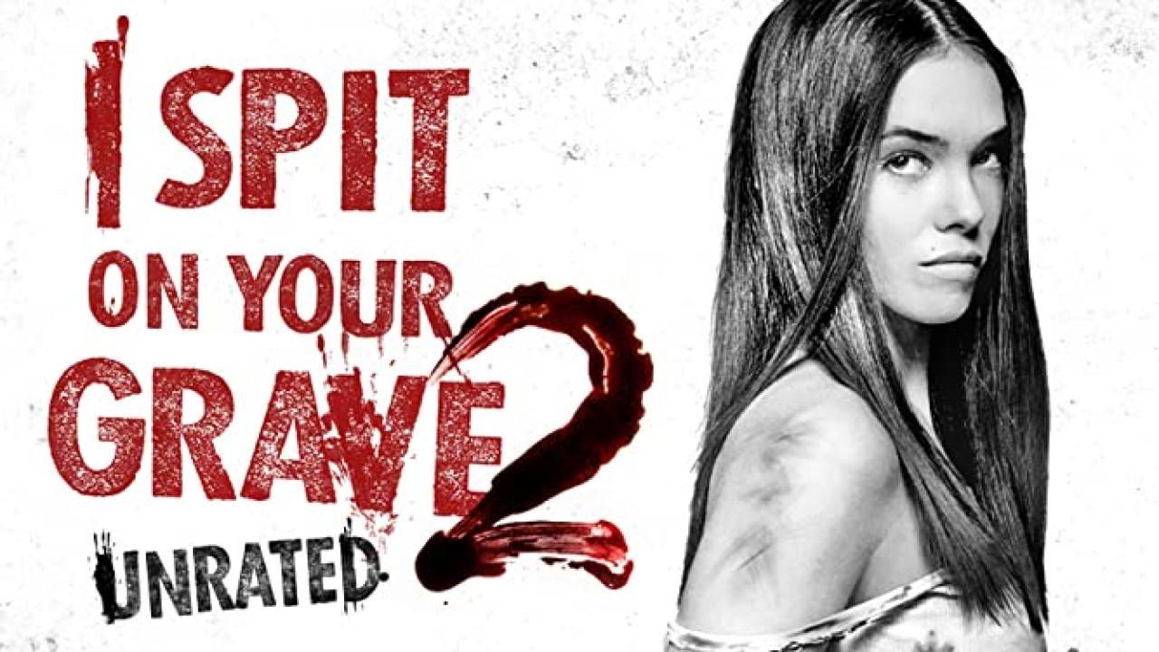 فيلم I Spit On Your Grave 2 2013 مترجم كامل HD