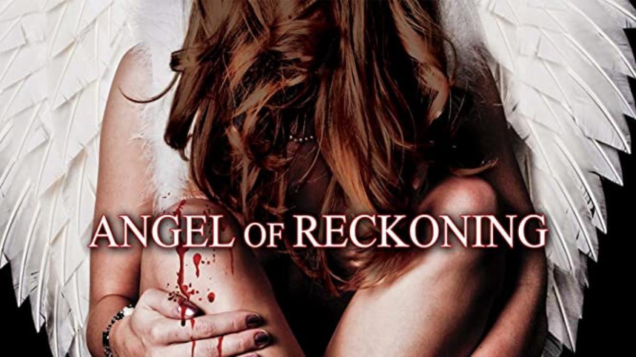 فيلم Angel of Reckoning 2016 مترجم كامل HD