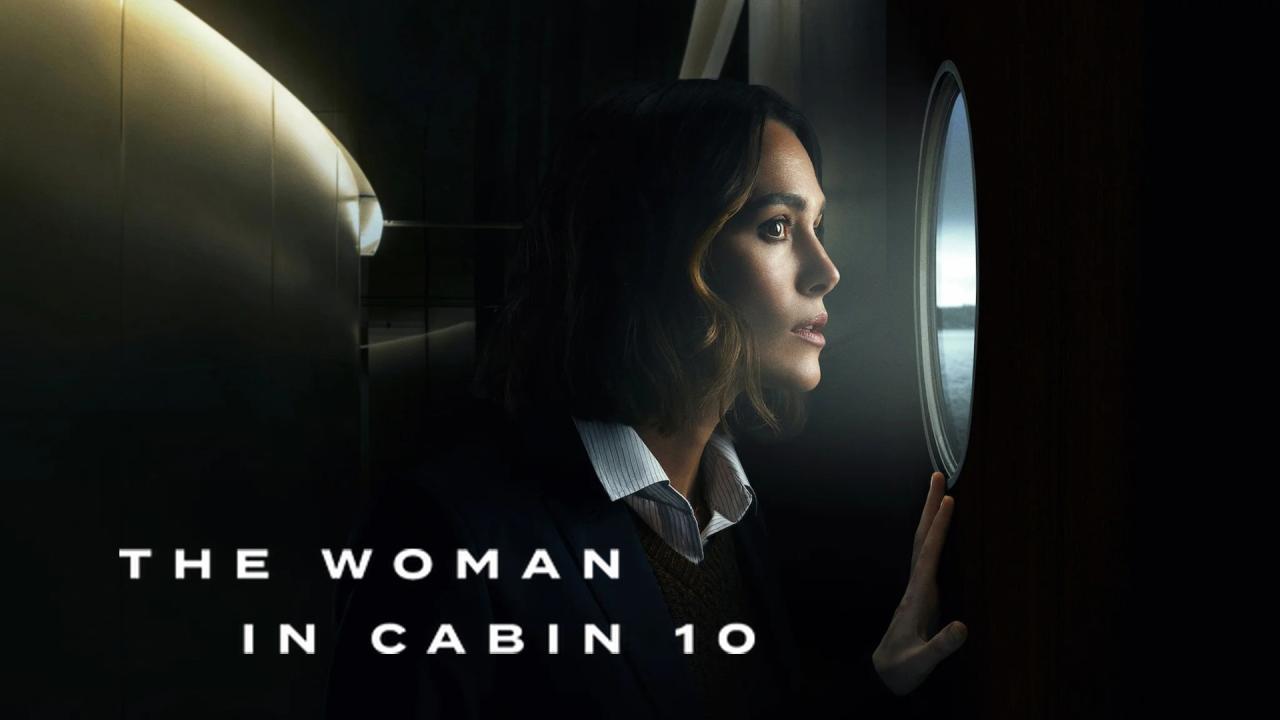 فيلم The Woman in Cabin 10 2025 مترجم كامل بجودة عالية HD