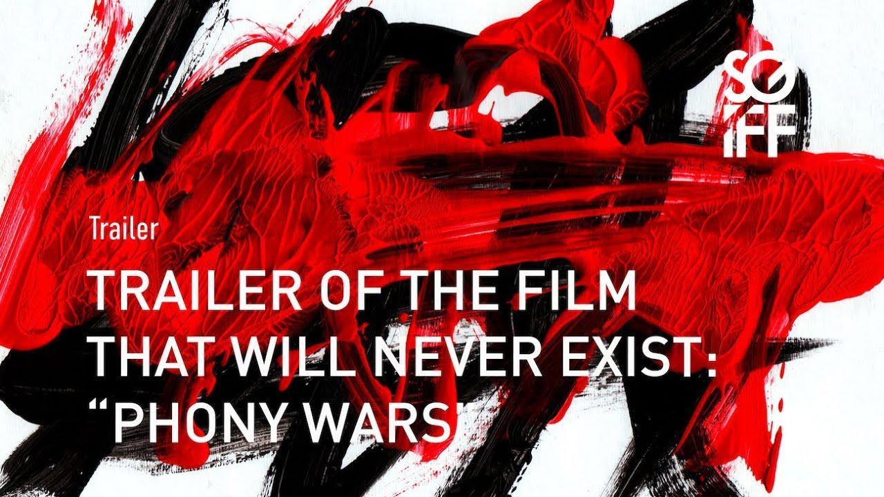 فيلم Trailer of the Film That Will Never Exist: Phony Wars 2023 مترجم كامل HD