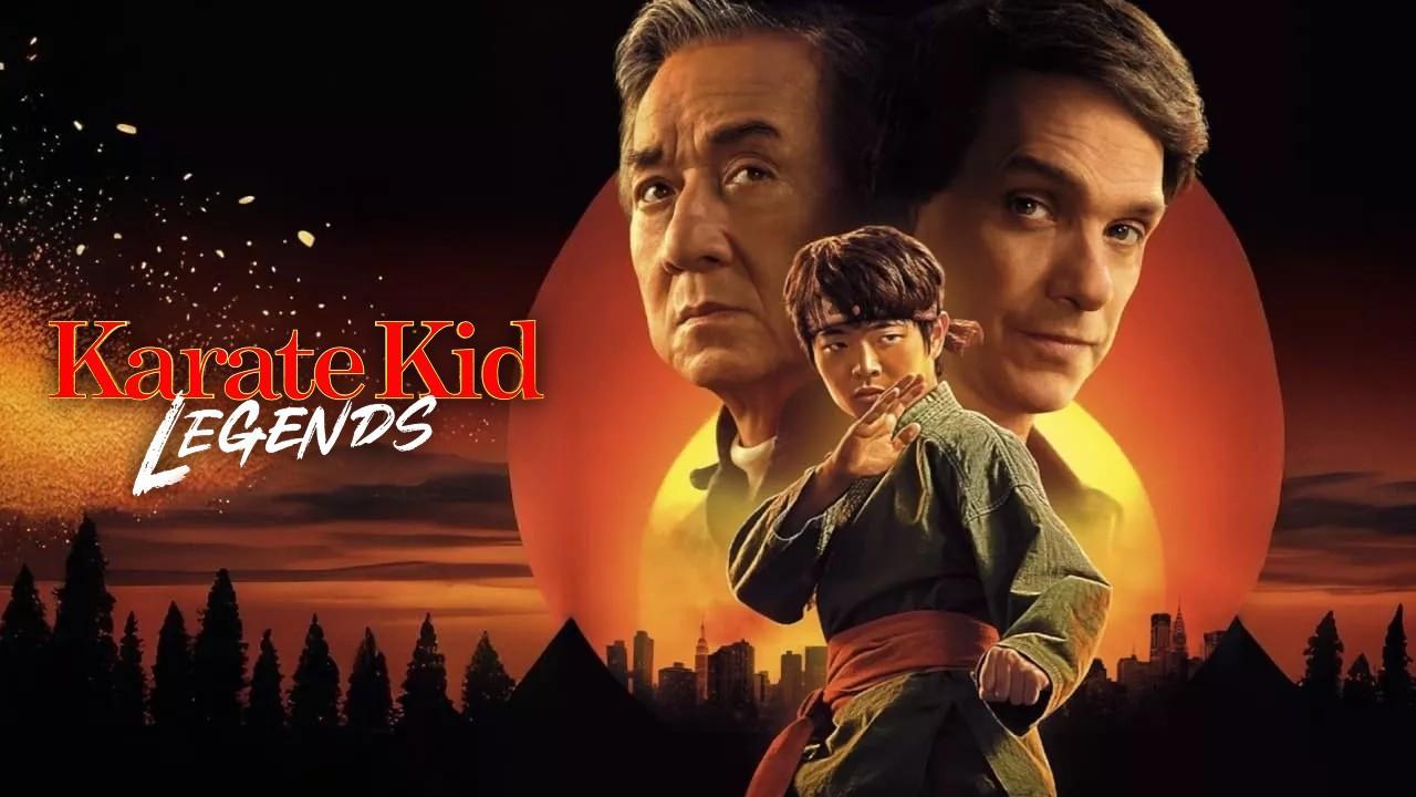 فيلم Karate Kid: Legends 2025 مترجم كامل بجودة HD
