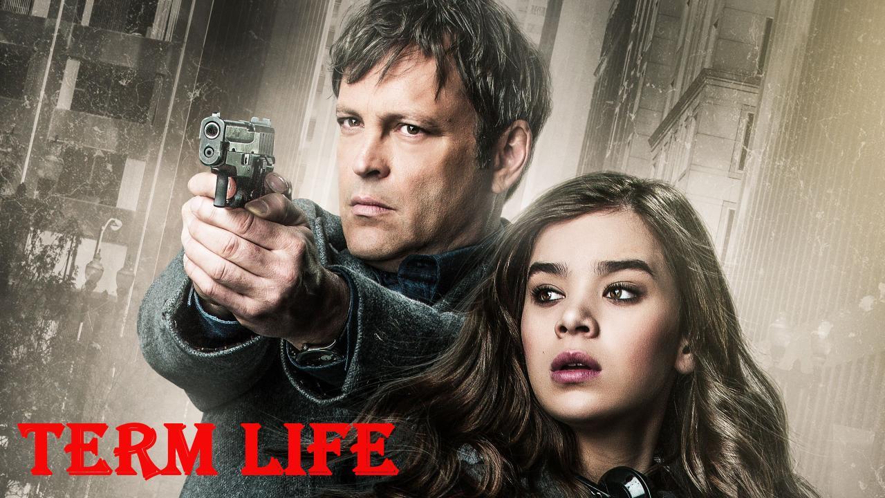 فيلم Term Life 2016 مترجم كامل بجودة HD