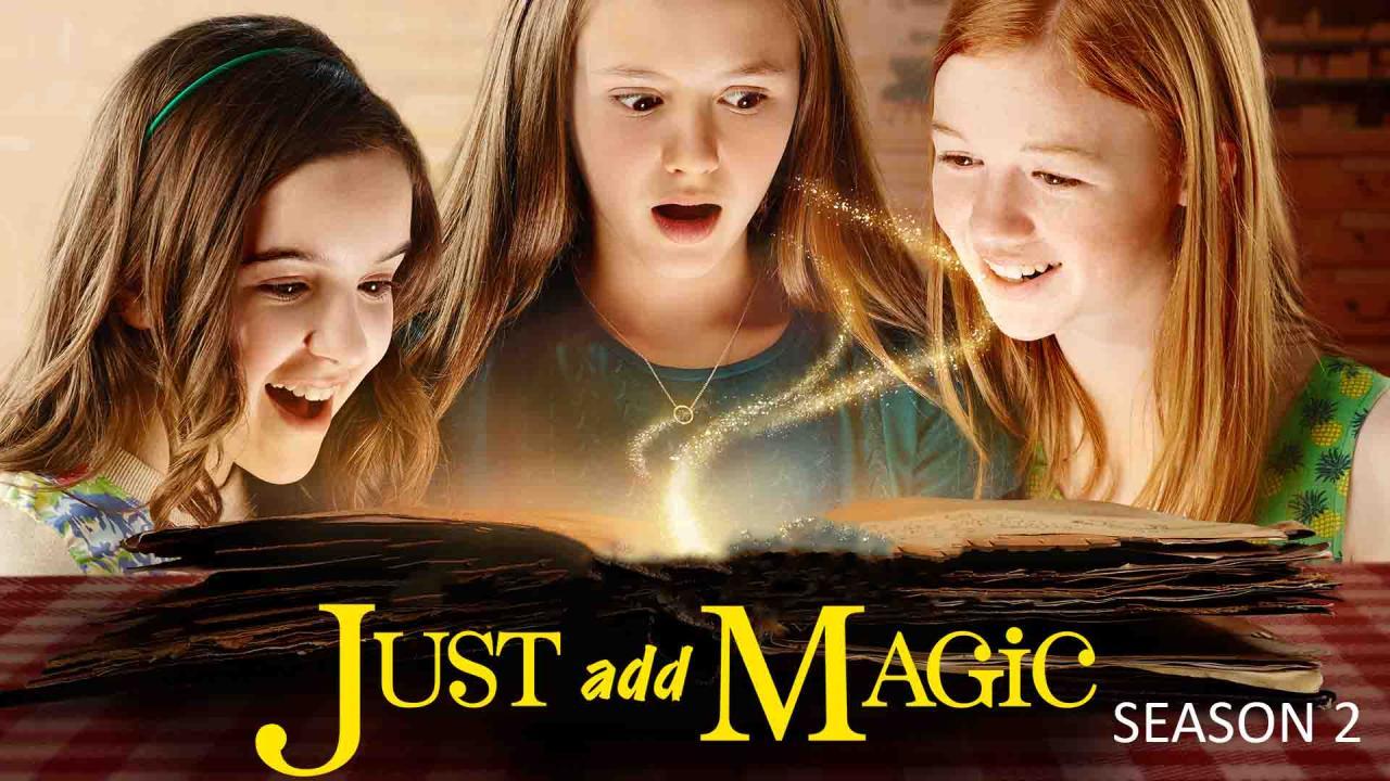 مسلسل Just Add Magic الموسم الثاني الحلقة 4 الرابعة مترجمة