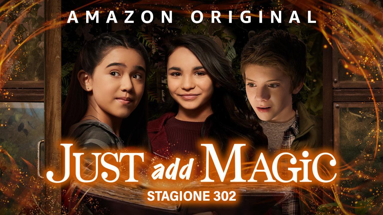 مسلسل Just Add Magic الموسم الثالث الحلقة 1 الاولي مترجمة