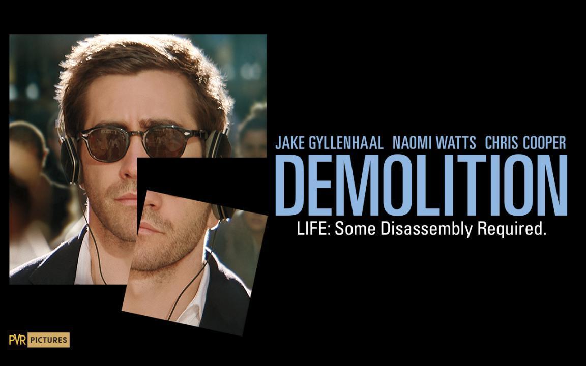 فيلم Demolition 2015 مترجم كامل بجودة HD