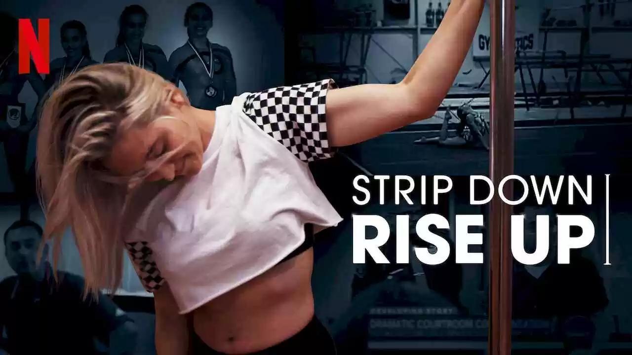 فيلم Strip Down, Rise Up 2021 مترجم كامل HD