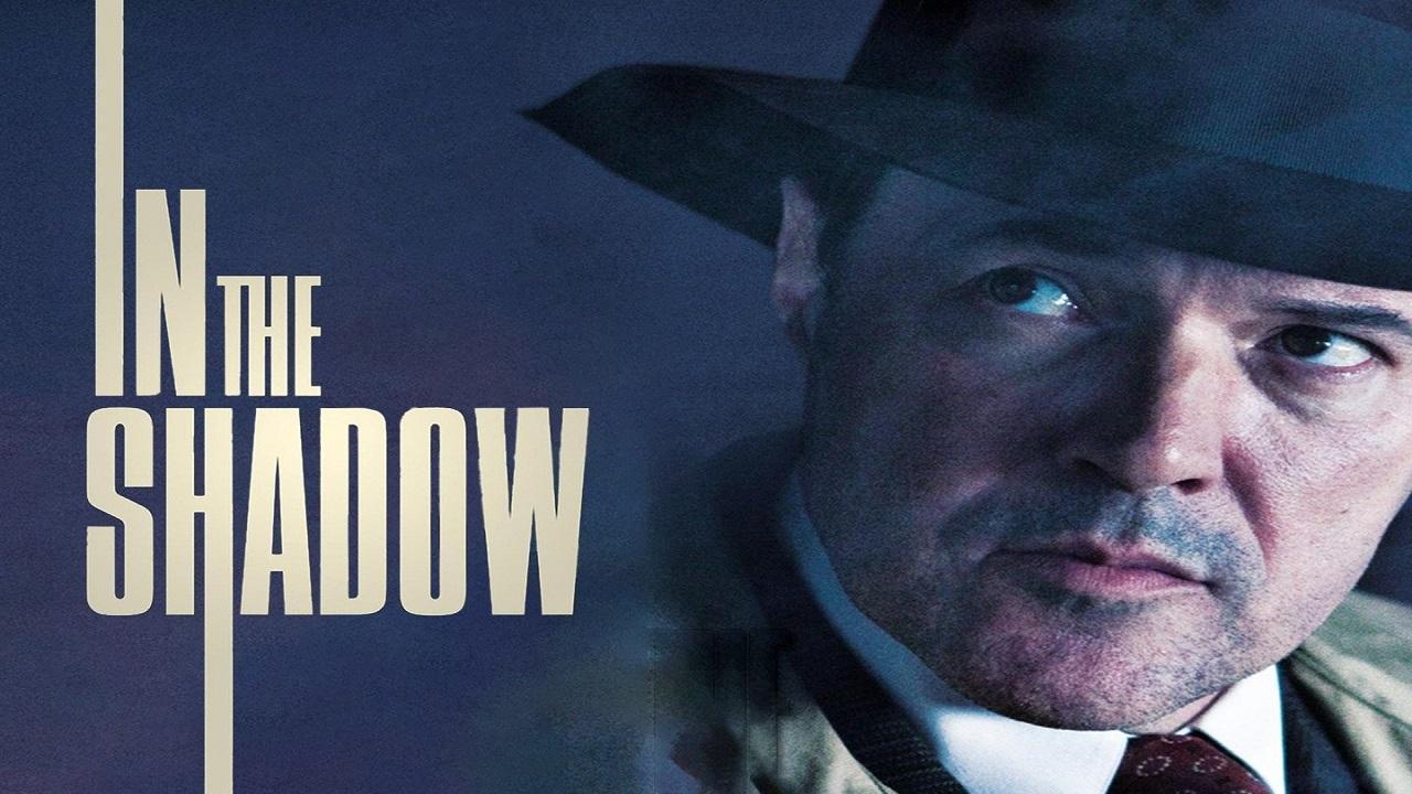 فيلم In The Shadow 2012 مترجم كامل HD