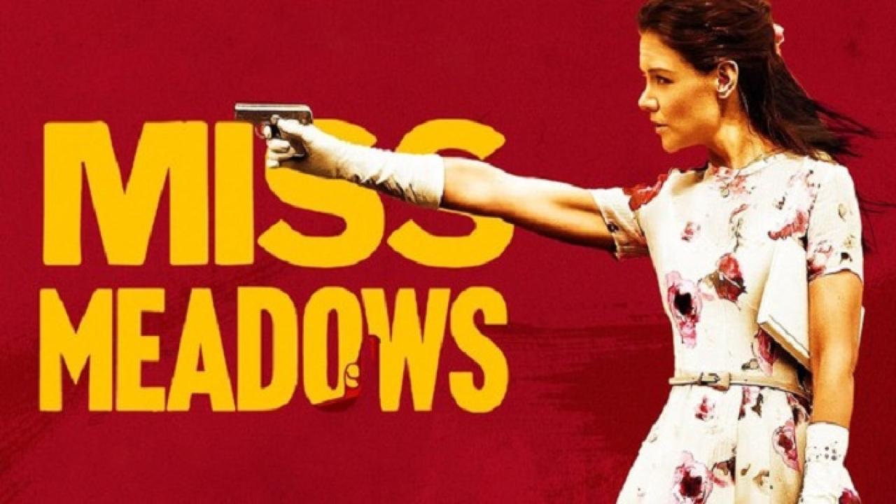 فيلم Miss Meadows 2014 مترجم كامل HD