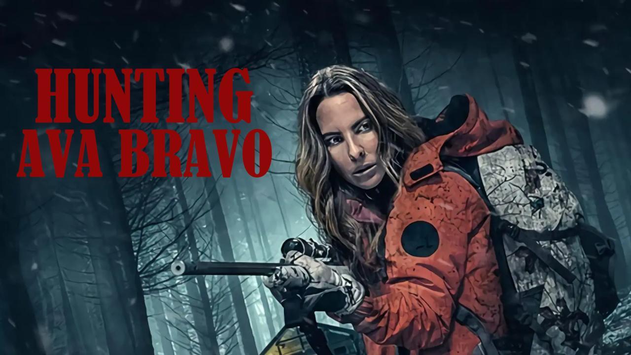 فيلم Hunting Ava Bravo 2022 مترجم كامل HD