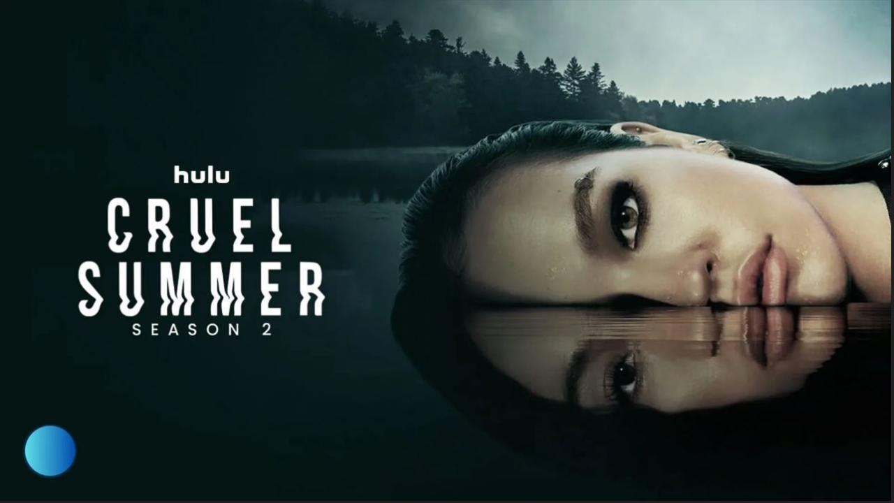 مسلسل Cruel Summer الموسم الثاني الحلقة 7 السابعة مترجمة