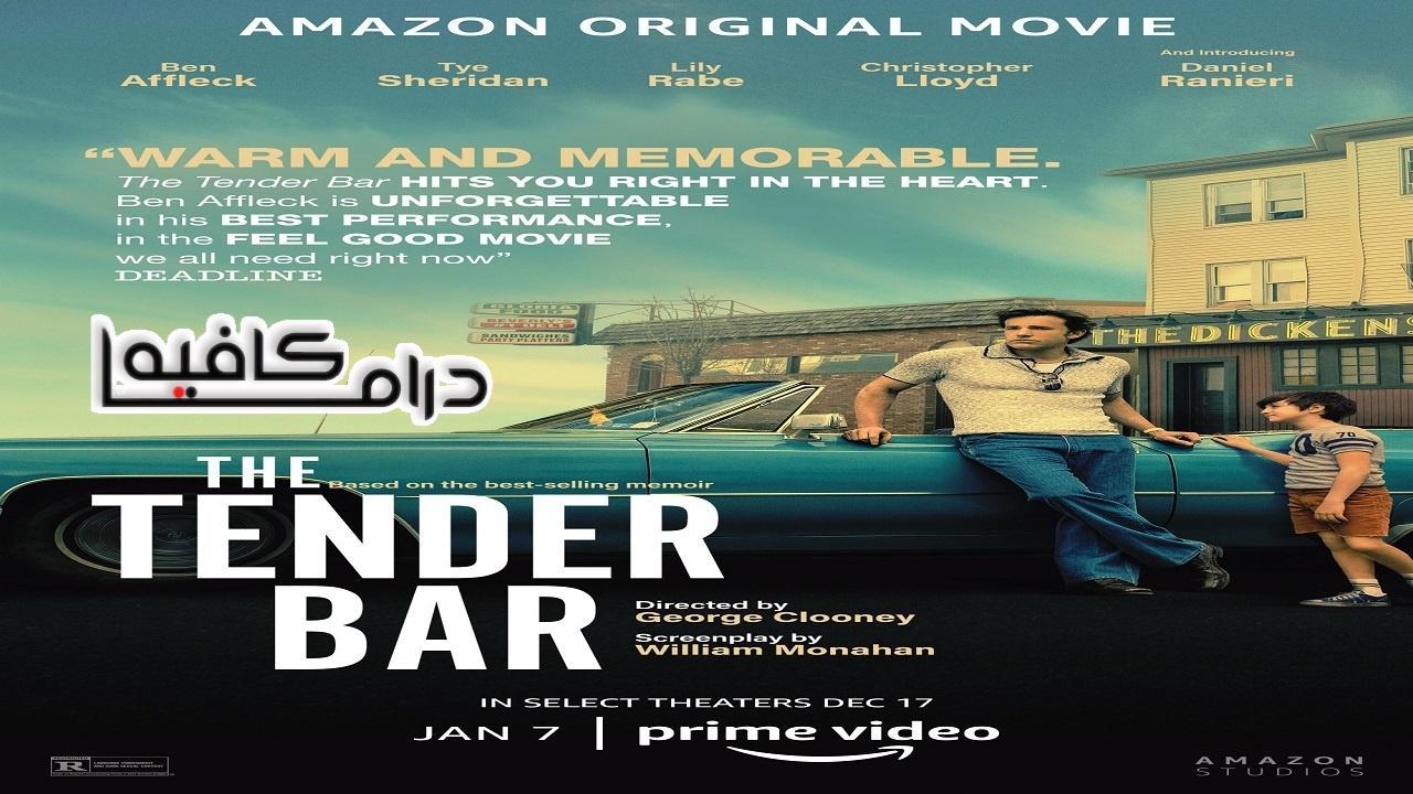 فيلم The Tender Bar 2022 مترجم كامل HD