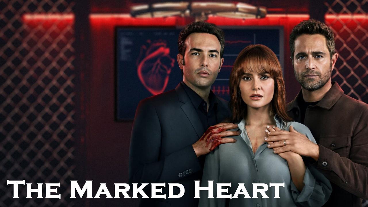 مسلسل The Marked Heart الموسم الاول الحلقة 5 الخامسة مترجمة