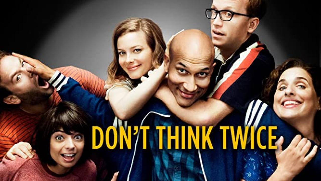 فيلم Don't Think Twice 2016 مترجم كامل HD