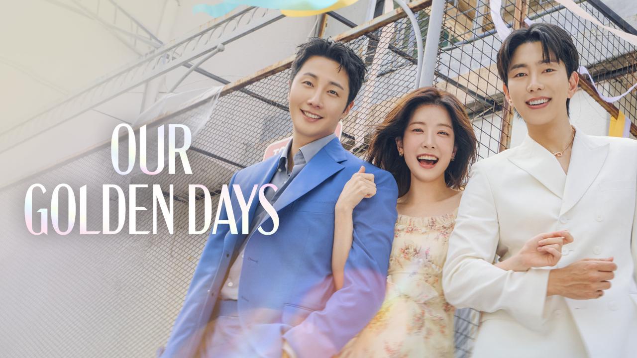 مسلسل Our Golden Days الحلقة 15 الخامسة عشر مترجمة