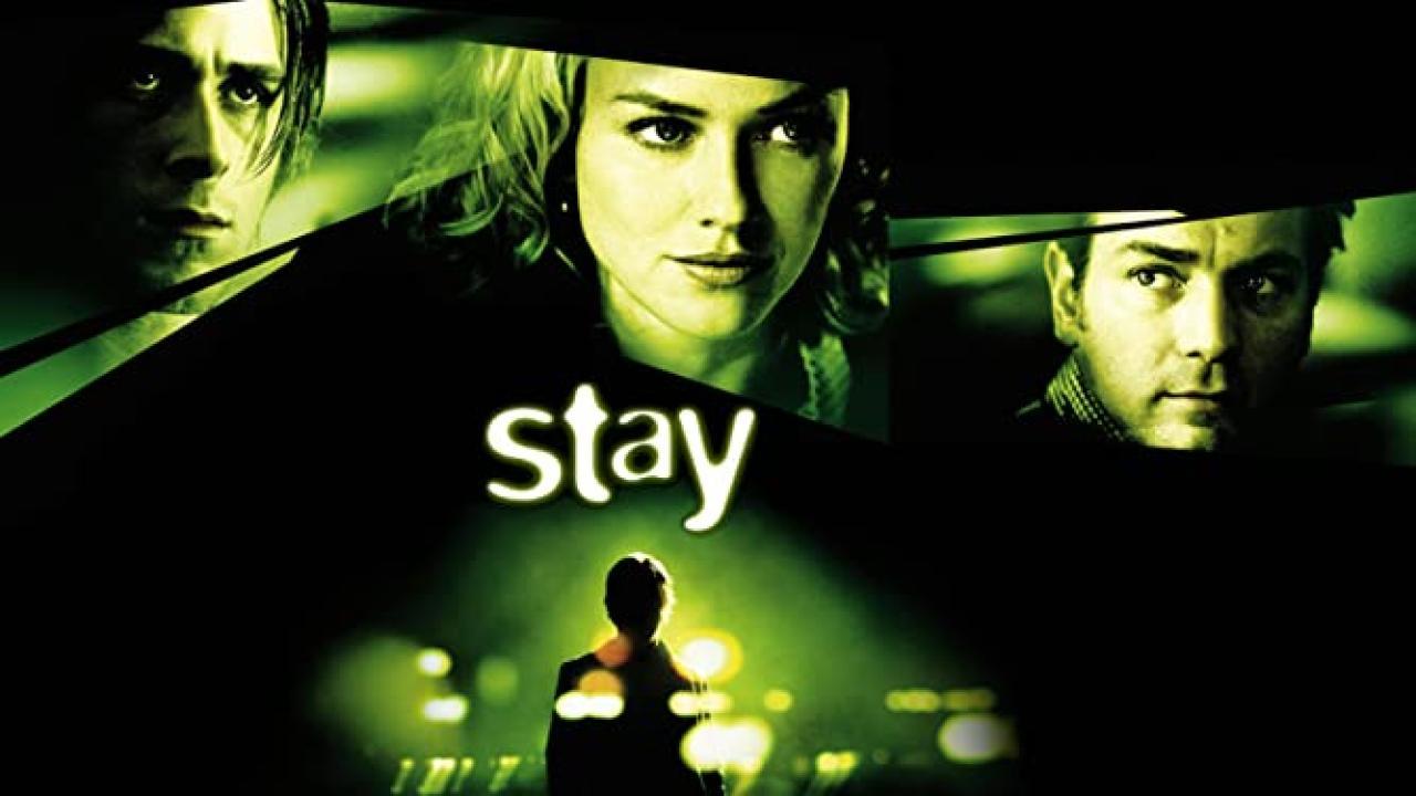 فيلم Stay 2005 مترجم كامل HD