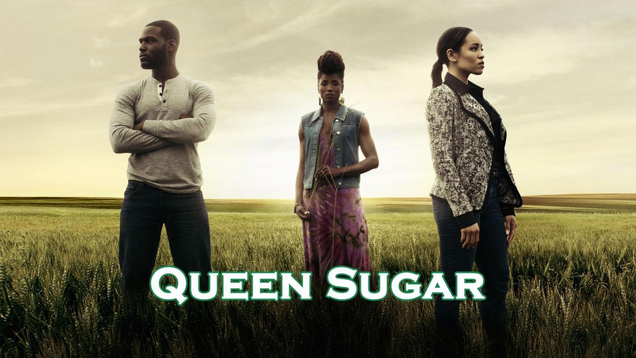 مسلسل Queen Sugar الموسم الاول الحلقة 3 الثالثة مترجمة