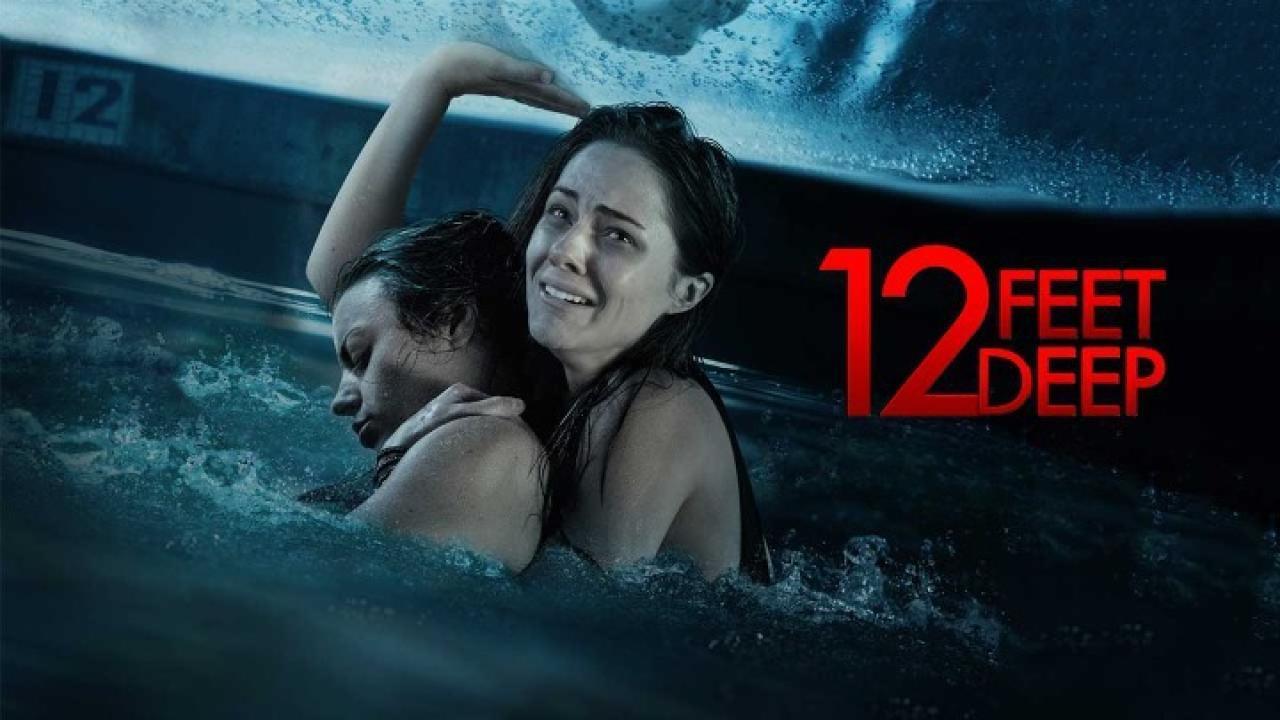 فيلم 12 Feet Deep 2016 مترجم كامل HD