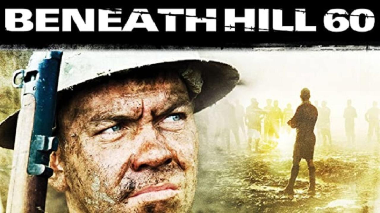 فيلم Beneath Hill 60 2010 مترجم كامل HD