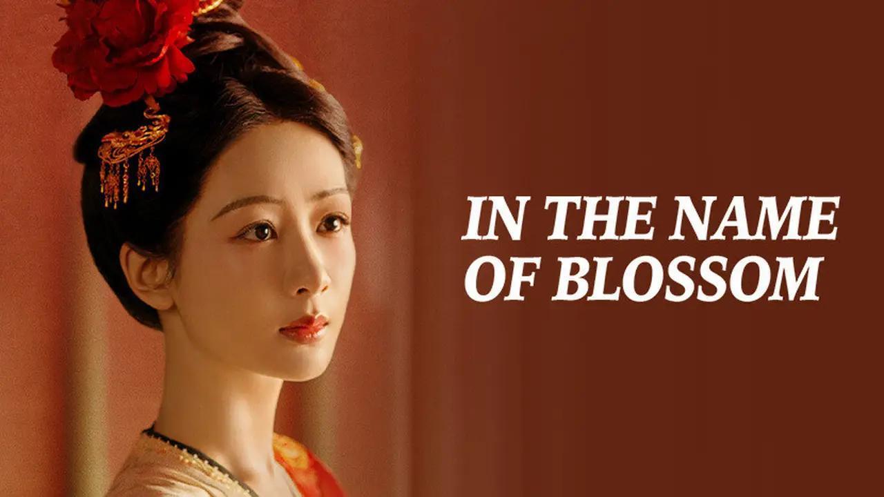 مسلسل In the Name of Blossom الحلقة 10 العاشرة مترجمة