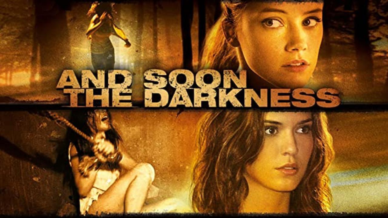 فيلم And Soon The Darkness 2010 مترجم كامل HD