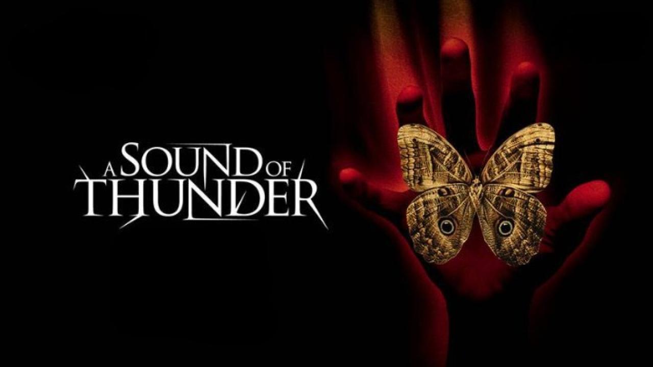 فيلم A Sound of Thunder 2005 مترجم كامل HD