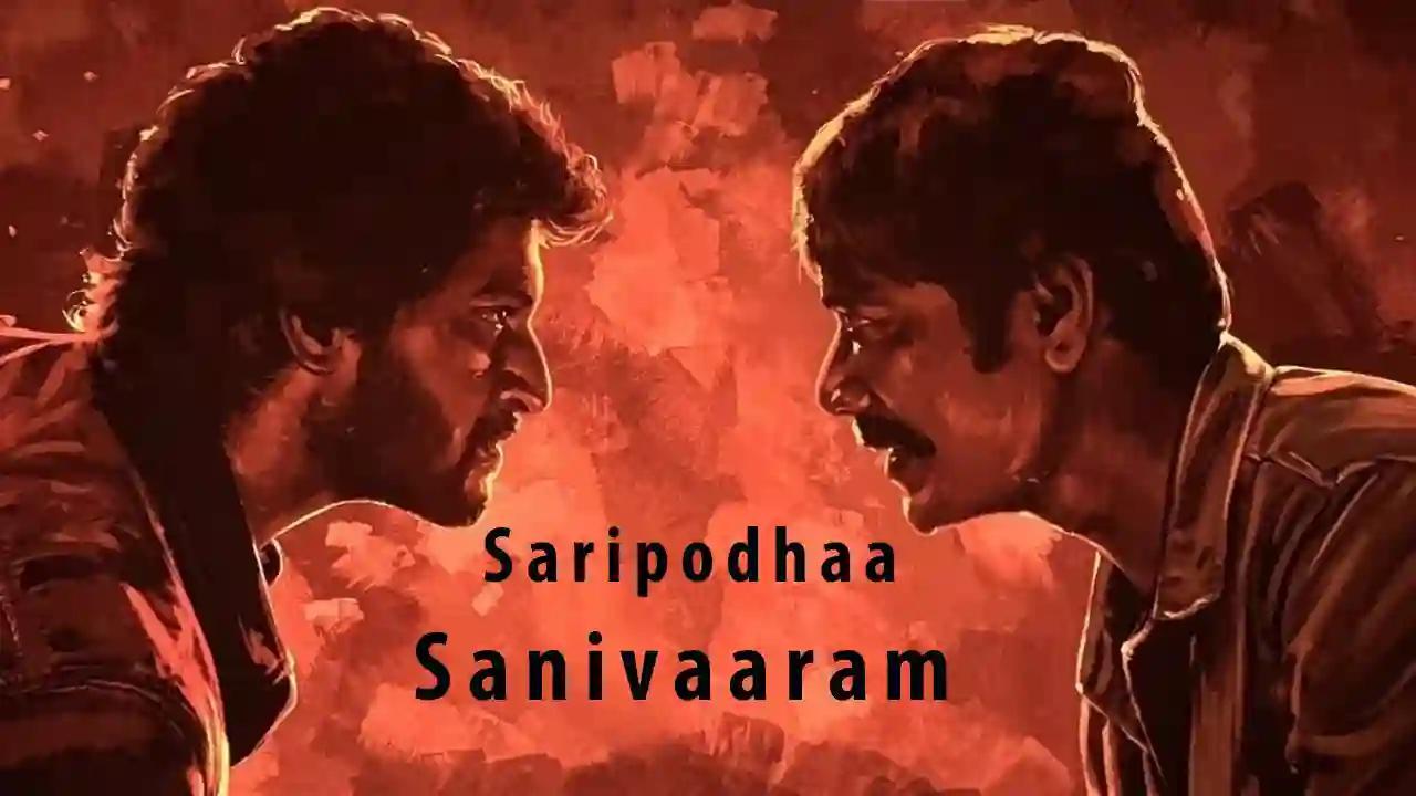 فيلم Saripodhaa Sanivaaram 2024 مترجم كامل بجودة HD