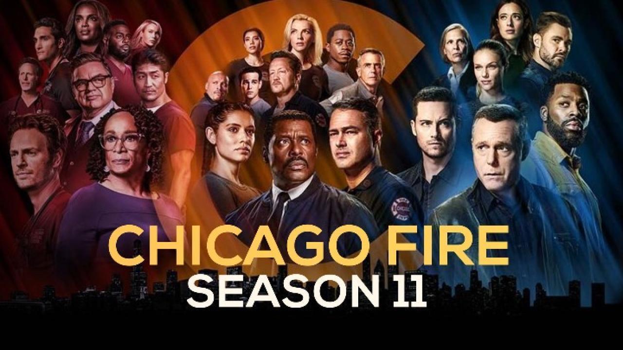 مسلسل Chicago Fire الموسم الحادي عشر الحلقة 17 السابعة عشر مترجمة