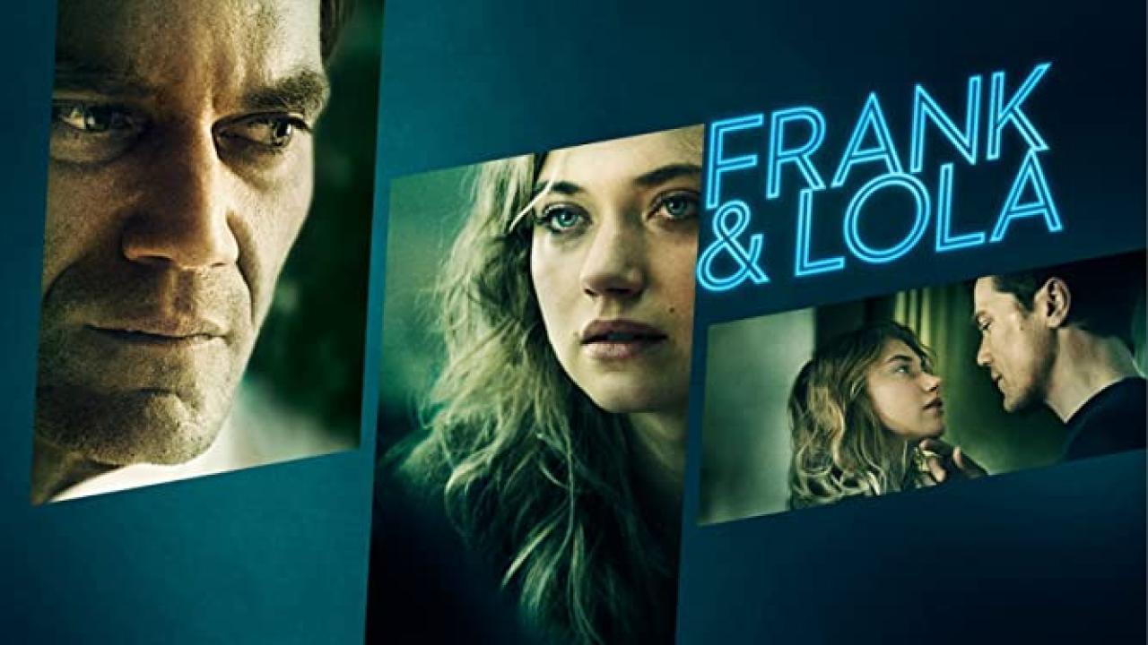 فيلم Frank & Lola 2016 مترجم كامل HD